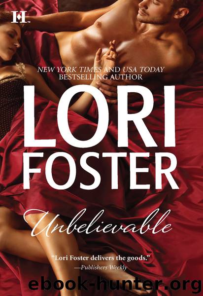 Unbelievable by Lori Foster