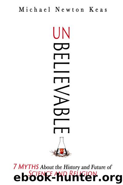Unbelievable by Michael Newton Keas