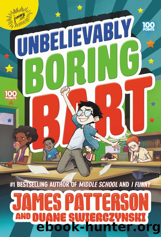 Unbelievably Boring Bart by James Patterson