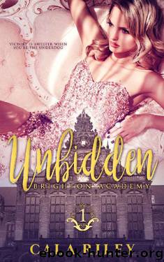 Unbidden (Brighton Academy Book 1) by Cala Riley