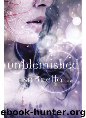 Unblemished by Sara Ella