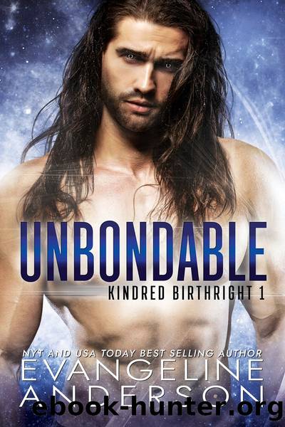Unbondable by Evangeline Anderson