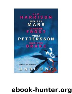 Unbound by Harrison Marr Frost Pettersson Drake
