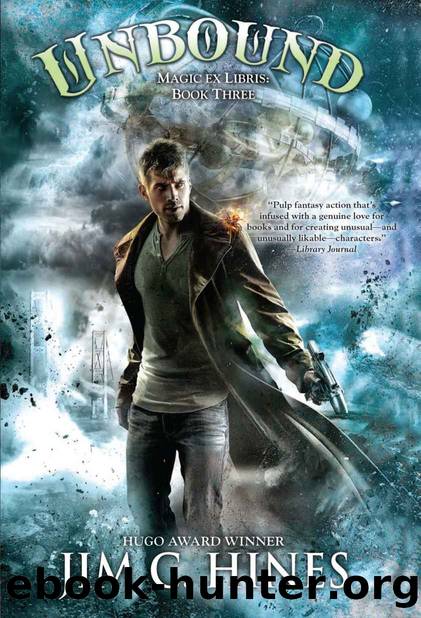 Unbound: Magic Ex Libris: Book Three by Jim C. Hines