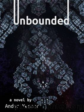 Unbounded by Ander Nesser