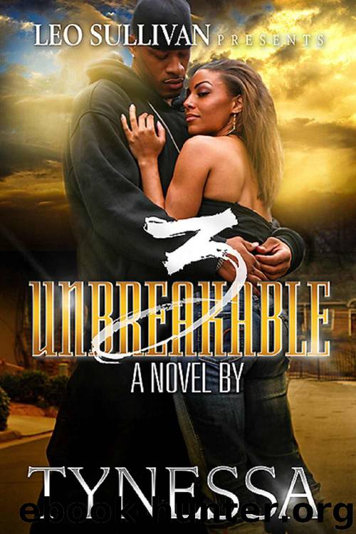 Unbreakable 3 by Tynessa
