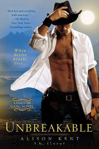 Unbreakable by Alison Kent