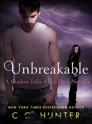 Unbreakable by C. C. Hunter