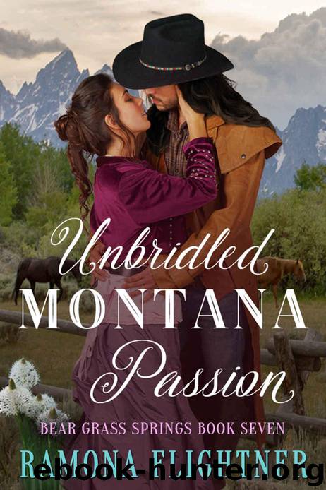 Unbridled Montana Passion (Bear Grass Springs Book 7) by Ramona Flightner