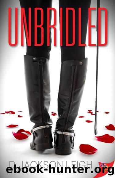 Unbridled by D. Jackson Leigh
