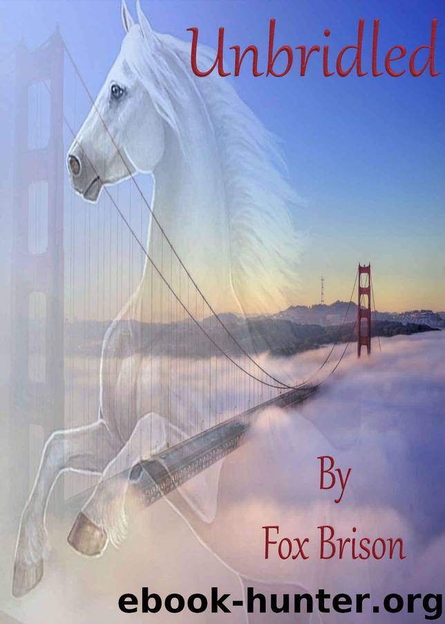 Unbridled by Fox Brison