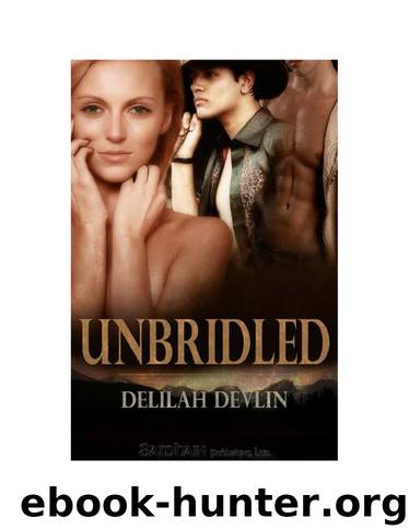 Unbridled: Lone Star Lovers, Book 1 by Delilah Devlin