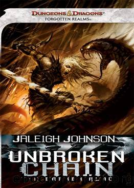 Unbroken Chain: The Darker Road (Dungeons & Dragons: Forgotten Realms) by Jaleigh Johnson
