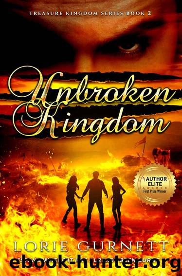 Unbroken Kingdom by Lorie Gurnett