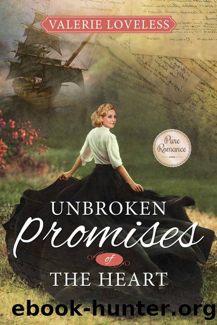 Unbroken Promises of the Heart: (Promises of the Heart Book 2) by Valerie Loveless