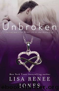 Unbroken by Jones Lisa Renee