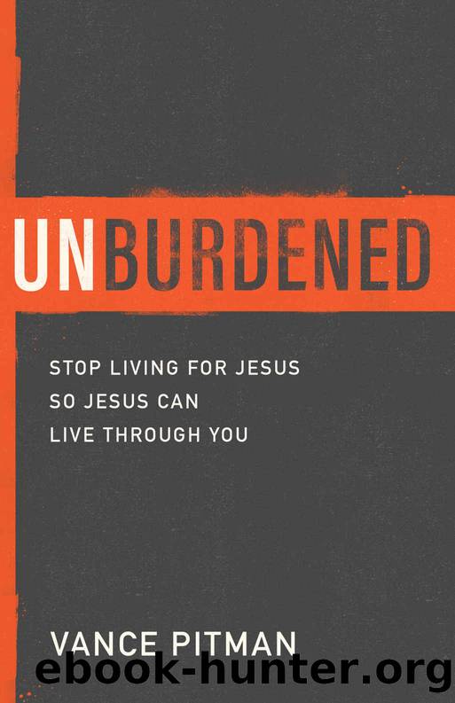 Unburdened by Pitman Vance