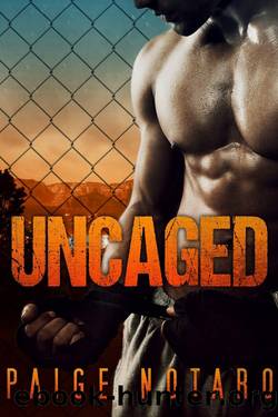 Uncaged by Paige Notaro