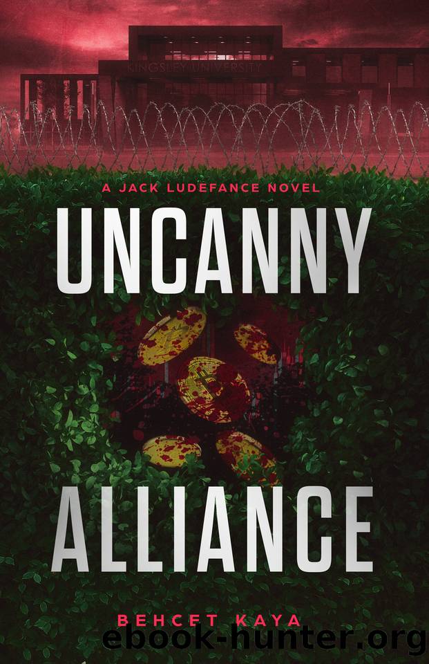 Uncanny Alliance: A Jack Ludefance Novel by Behcet Kaya
