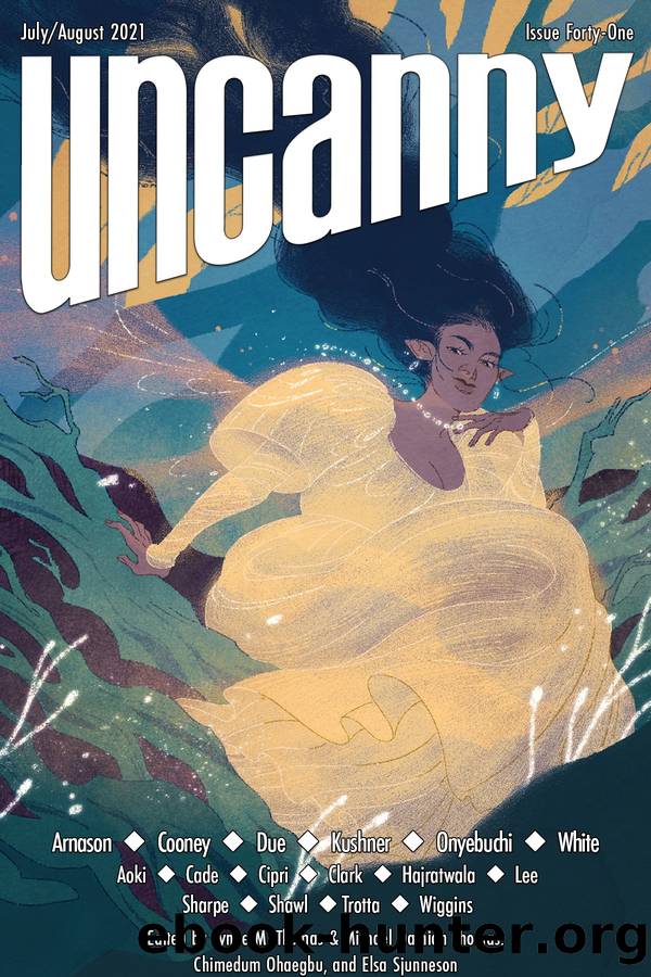 Uncanny Magazine Issue 41 by Uncanny Magazine