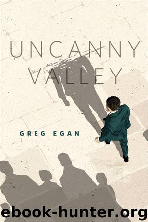 Uncanny Valley by Greg Egan