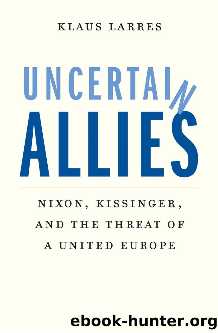 Uncertain Allies by Klaus Larres