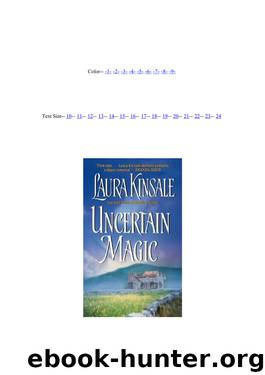 Uncertain Magic by Laura Kinsale