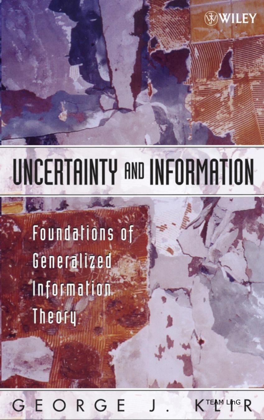 Uncertainty and Information by George J. Klir