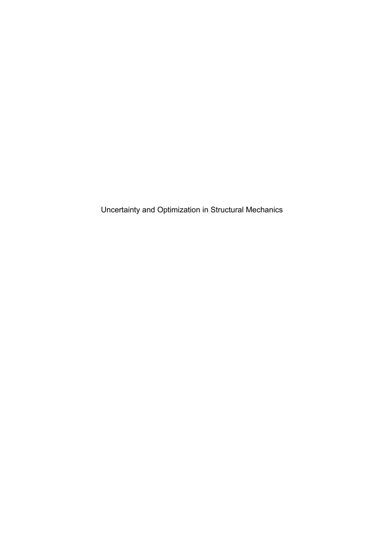 Uncertainty and Optimization in Structural Mechanics by Abdelkhalak El Hami Radi Bouchaib