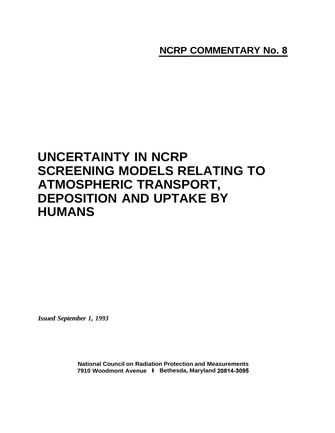 Uncertainty in Ncrp Screening Models Relating to Atmospheric Transport, Deposition and Uptake by Humans (Ncrp Commentary) by National Council on Radiation Protection and Measurements