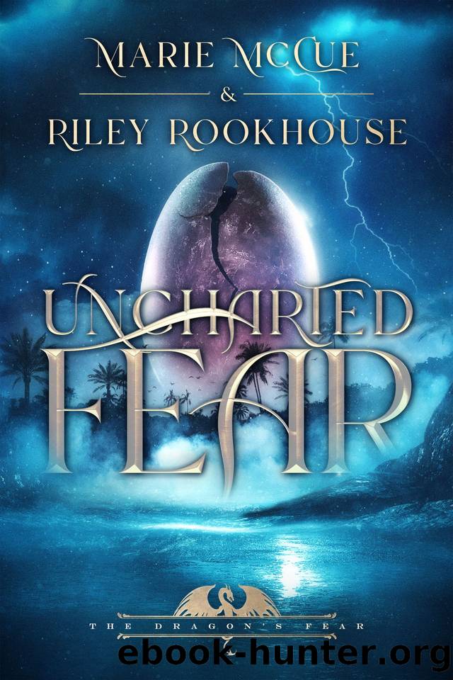 Uncharted Fear: World of Heavenfall (The Dragon's Fear Book 1) by McCue Marie & Rookhouse Riley