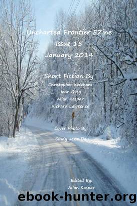 Uncharted Frontier EZine Issue 15 by Allan Kaspar