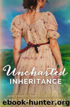 Uncharted Inheritance (The Uncharted Series Book 3) by Keely Brooke Keith