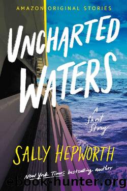 Uncharted Waters (Getaway collection) by Sally Hepworth