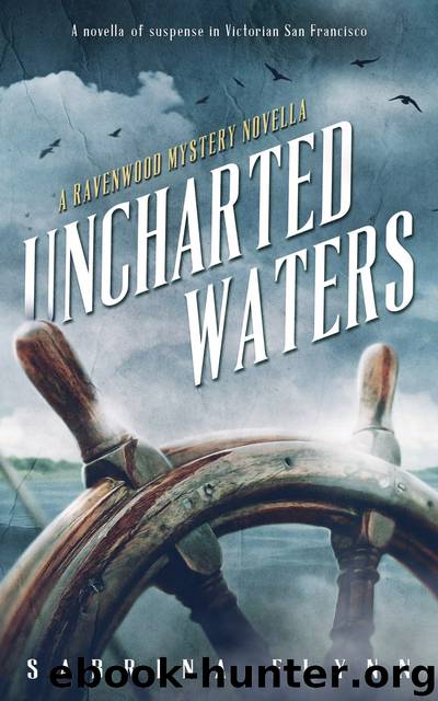 Uncharted Waters (Ravenwood Mysteries #6) by Sabrina Flynn