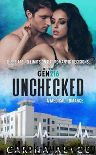Unchecked by Carina Alyce