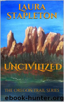 Uncivilized by Laura Stapleton