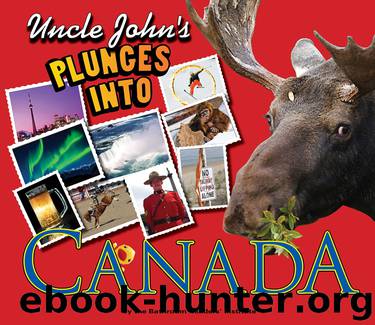 Uncle John's Bathroom Reader Plunges into Canada by Bathroom Readers' Institute