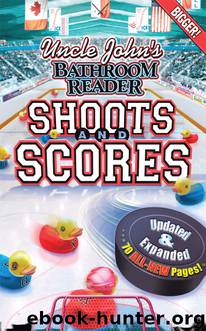 Uncle John's Bathroom Reader Shoots and Scores by Bathroom Readers' Institute