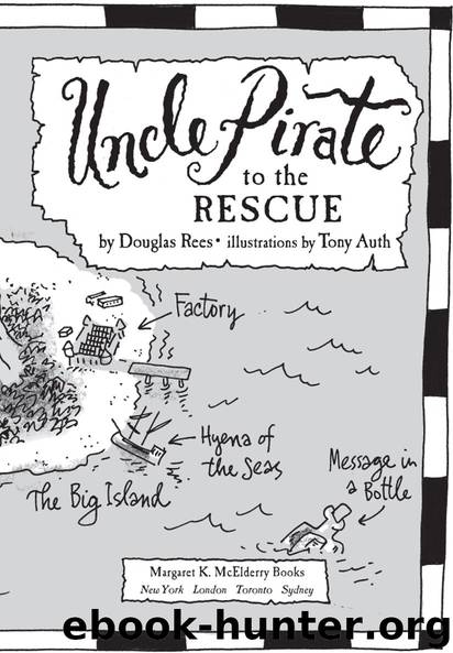 Uncle Pirate to the Rescue by Douglas Rees