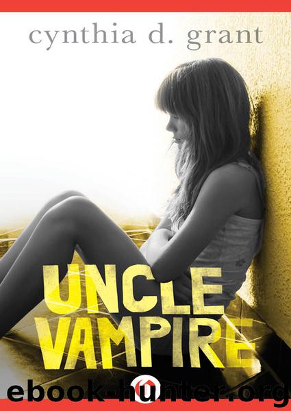 Uncle Vampire by Grant Cynthia D