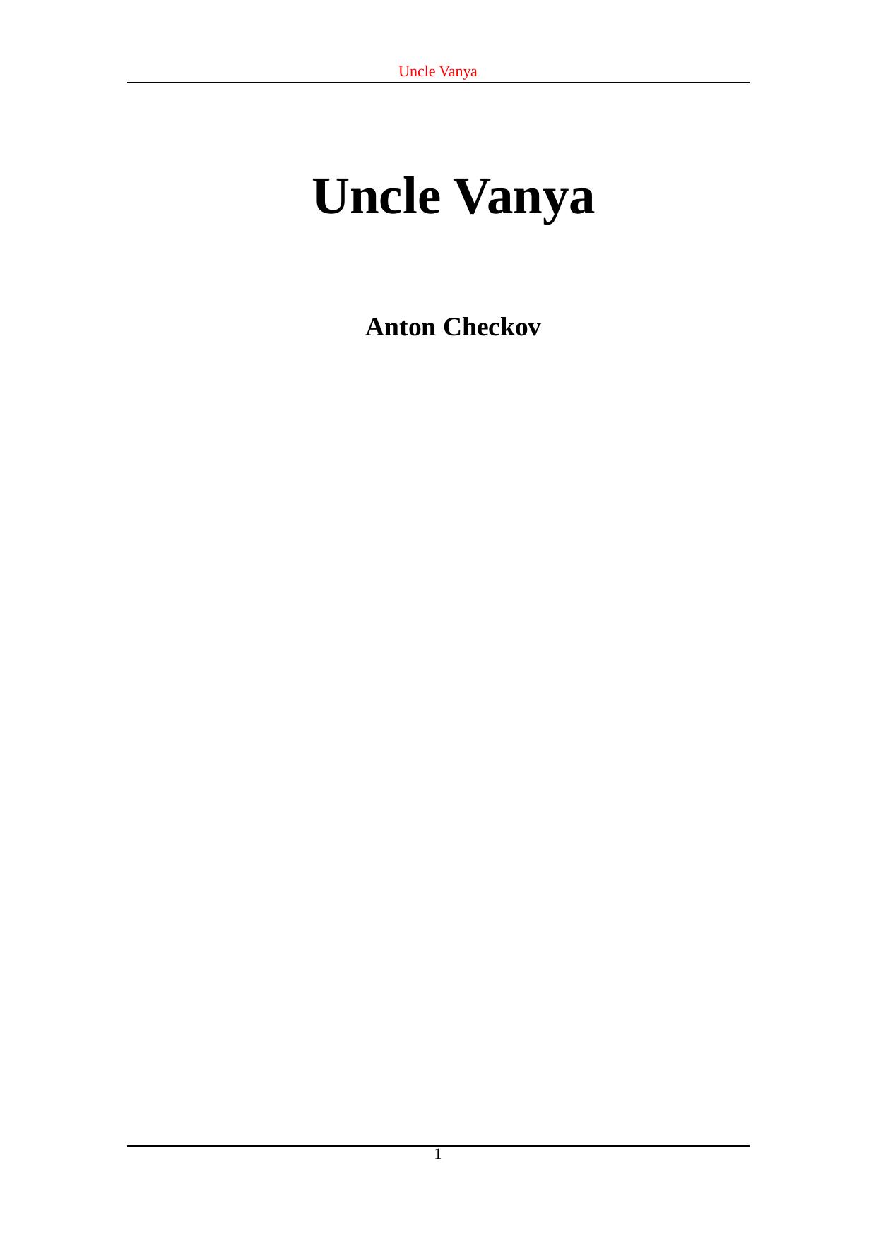 Uncle Vanya by Anton Chekhov