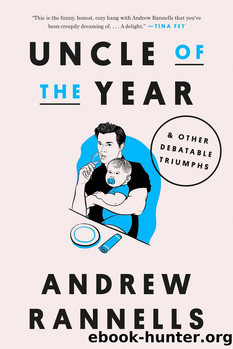 Uncle of the Year by Andrew Rannells