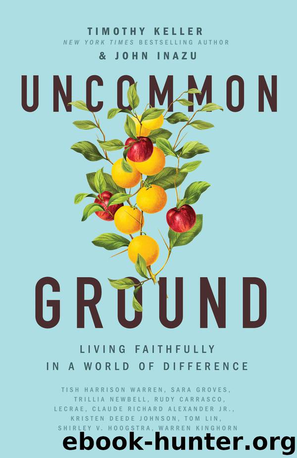 Uncommon Ground by Timothy Keller
