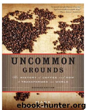 Uncommon Grounds by Mark Pendergrast