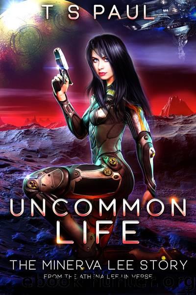 Uncommon Life by T S Paul