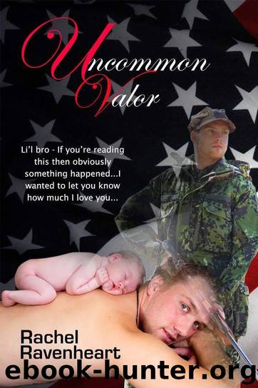 Uncommon Valor by Rachel Ravenheart