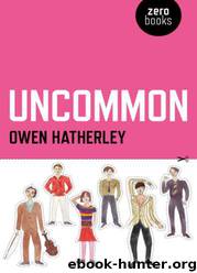Uncommon by Owen Hatherley