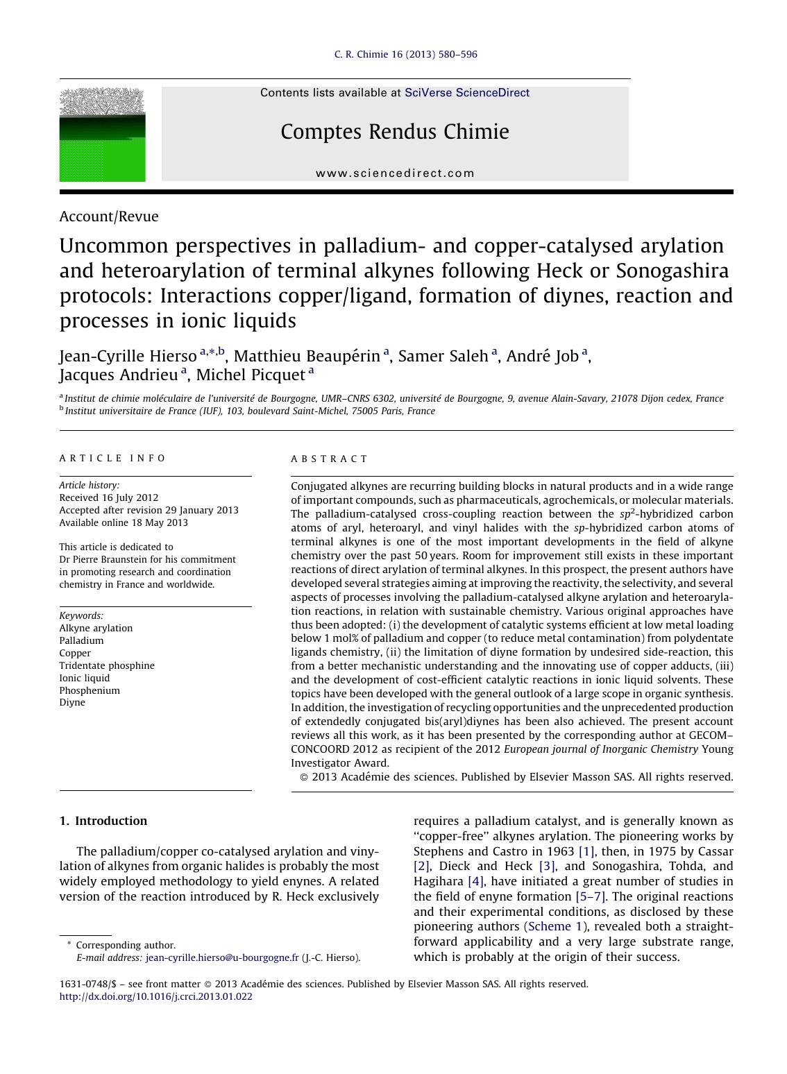 Uncommon perspectives in palladium- and copper-catalysed arylation and heteroarylation of terminal alkynes following Heck or Sonogashira protocols: Interactions copperligand, forma by unknow
