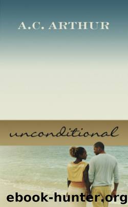 Unconditional by A.C. Arthur
